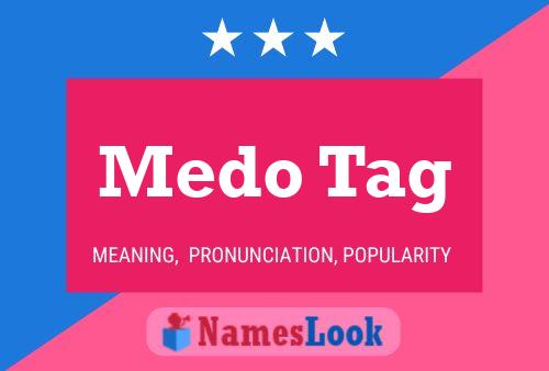 Medo Tag Name Poster