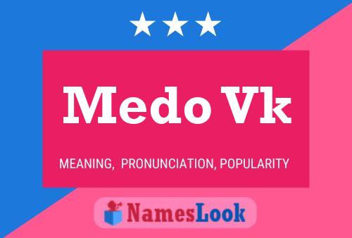 Medo Vk Name Poster