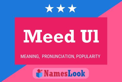 Meed Ul Name Poster