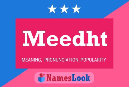 Meedht Name Poster