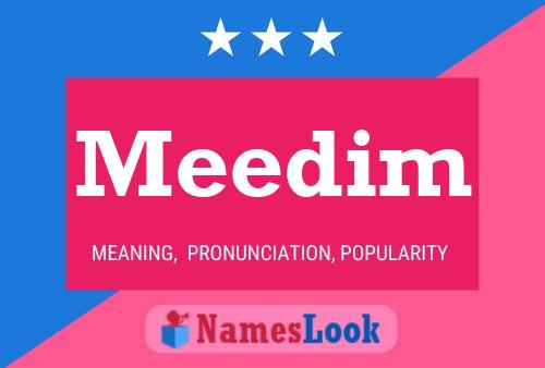 Meedim Name Poster