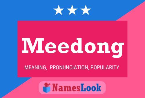 Meedong Name Poster