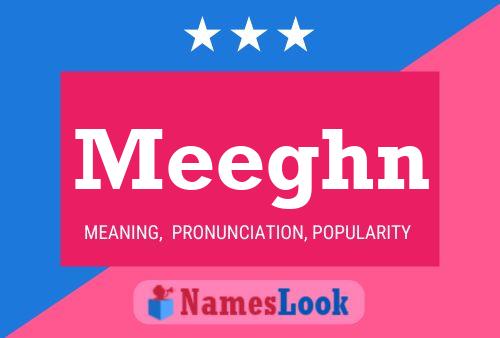 Meeghn Name Poster