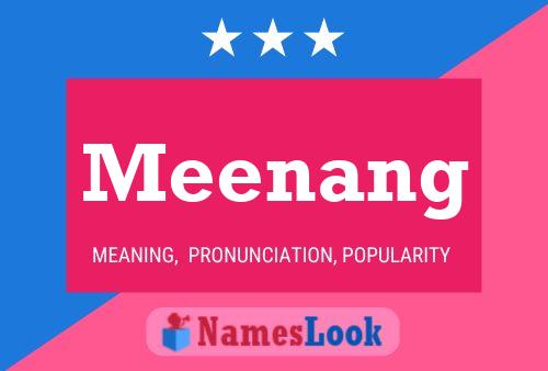 Meenang Name Poster