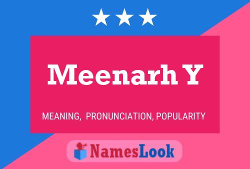 Meenarh Y Name Poster