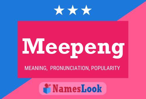 Meepeng Name Poster