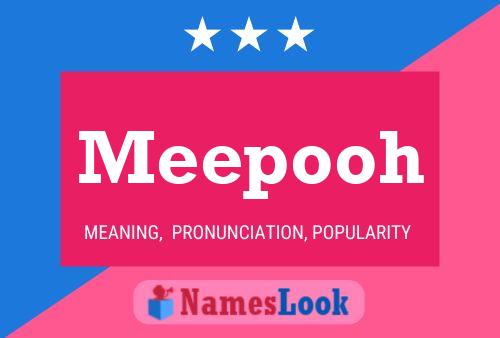 Meepooh Name Poster