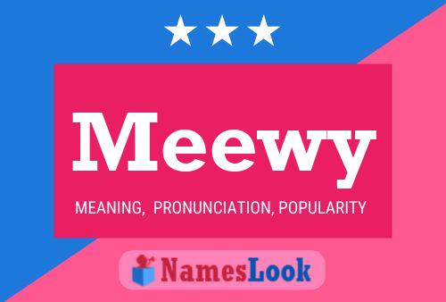 Meewy Name Poster