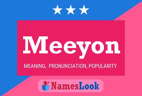 Meeyon Name Poster