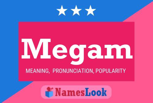 Megam Name Poster