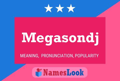 Megasondj Name Poster