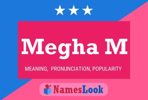 Megha M Name Poster