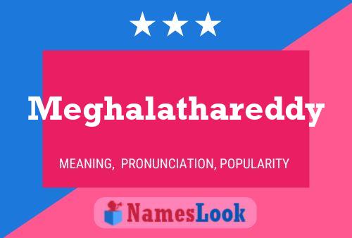 Meghalathareddy Name Poster