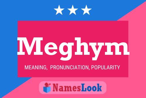 Meghym Name Poster