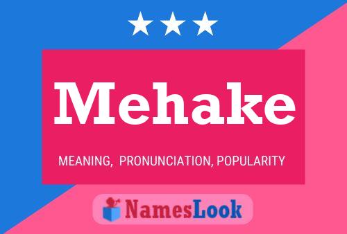 Mehake Name Poster