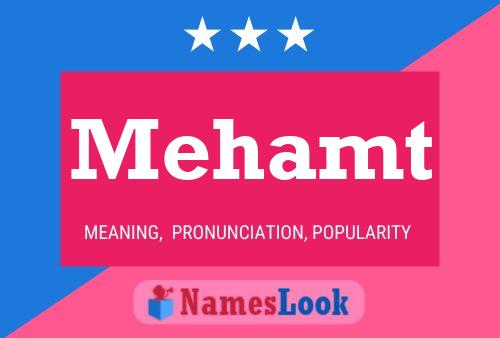 Mehamt Name Poster