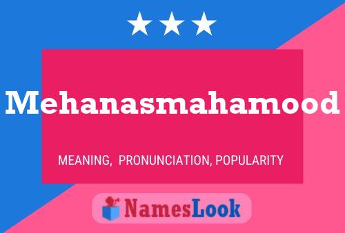 Mehanasmahamood Name Poster