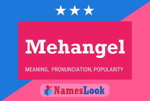 Mehangel Name Poster