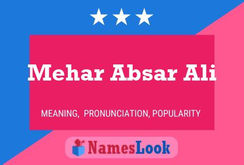 Mehar Absar Ali Name Poster