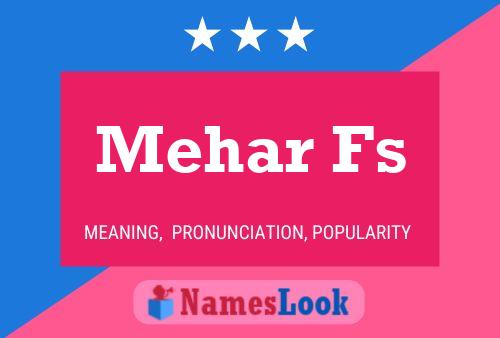 Mehar Fs Name Poster