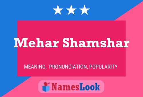 Mehar Shamshar Name Poster