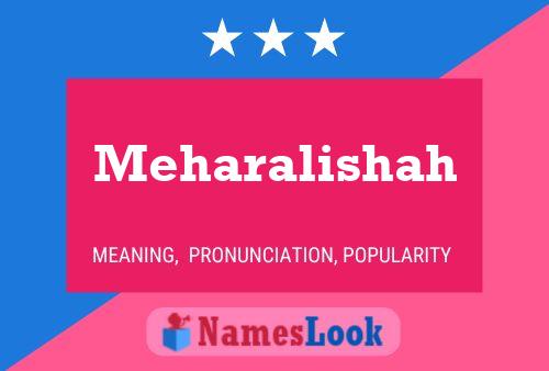 Meharalishah Name Poster