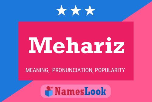 Mehariz Name Poster