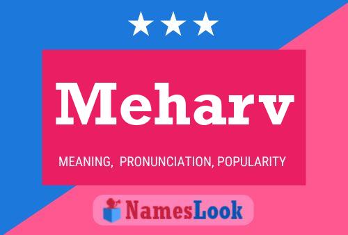 Meharv Name Poster