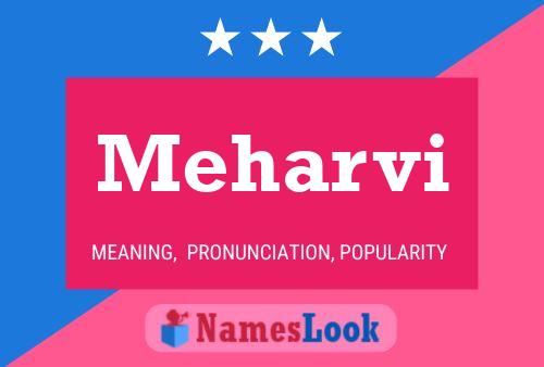 Meharvi Name Poster