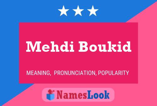 Mehdi Boukid Name Poster