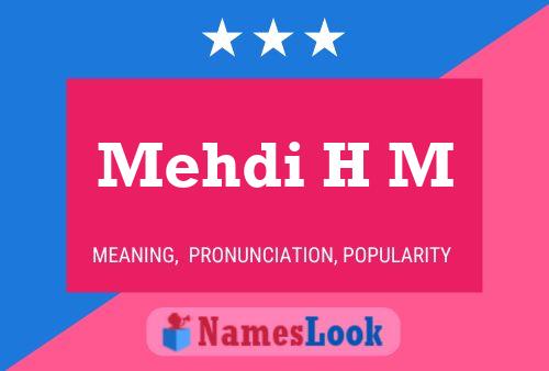 Mehdi H M Name Poster