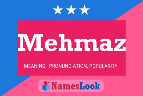 Mehmaz Name Poster