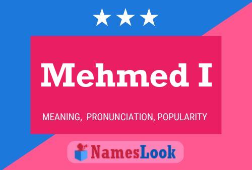 Mehmed I Name Poster