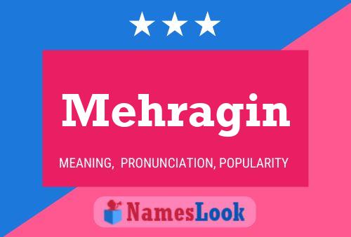 Mehragin Name Poster