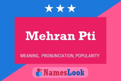 Mehran Pti Name Poster