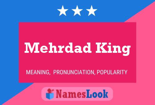 Mehrdad King Name Poster