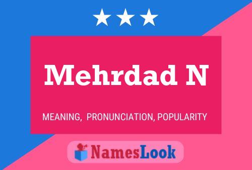 Mehrdad N Name Poster