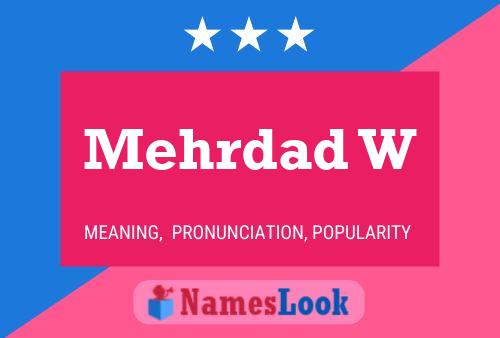 Mehrdad W Name Poster