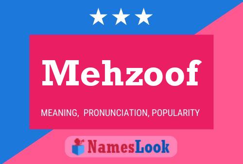 Mehzoof Name Poster