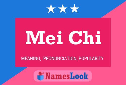 Mei Chi Name Poster