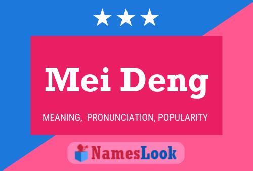 Mei Deng Name Poster