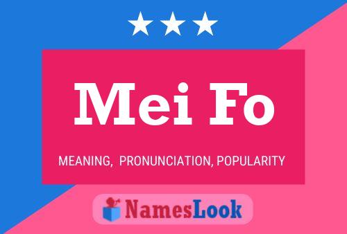 Mei Fo Name Poster