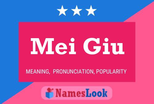 Mei Giu Name Poster