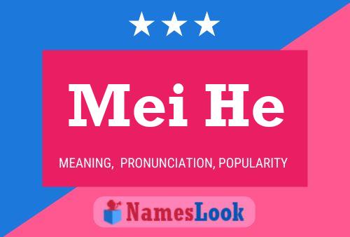 Mei He Name Poster