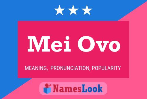 Mei Ovo Name Poster