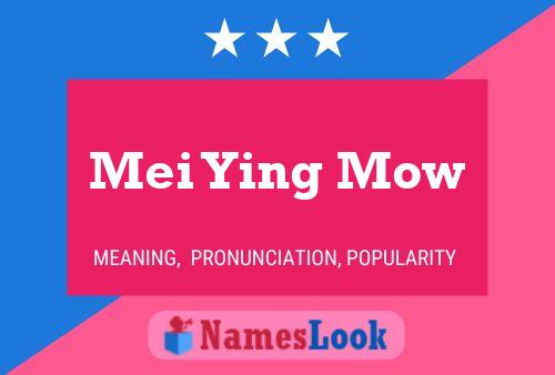 Mei Ying Mow Name Poster