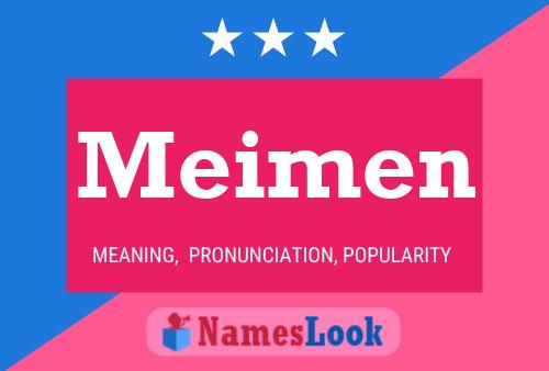 Meimen Name Poster