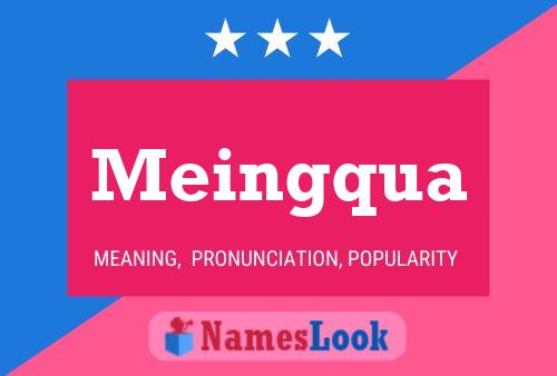 Meingqua Name Poster