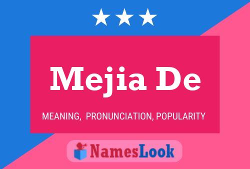 Mejia De Name Poster