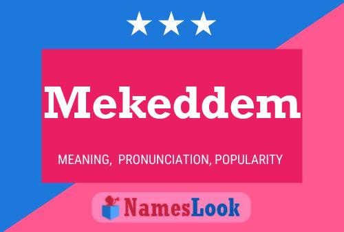 Mekeddem Name Poster